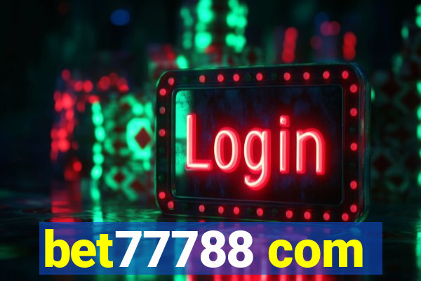 bet77788 com